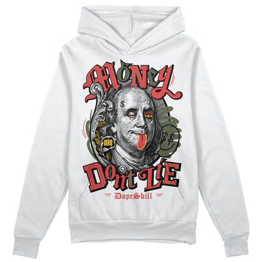 Dunk Mystic Red Cargo Khaki DopeSkill Hoodie Sweatshirt Money Don't Lie Graphic Streetwear - White