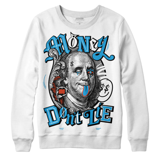Jordan 4 Retro Military Blue DopeSkill Sweatshirt Money Don't Lie Graphic Streetwear - White