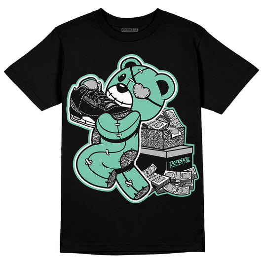 Jordan 3 "Green Glow" DopeSkill T-Shirt Bear Steals Sneaker Graphic Streetwear - Black 