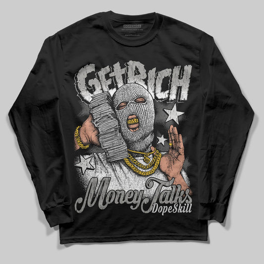 Jordan 3 Retro Pure Money DopeSkill Long Sleeve T-Shirt Get Rich Graphic Streetwear - Black