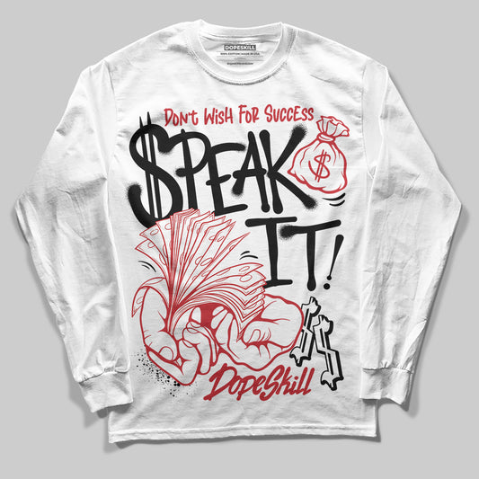 Jordan 11 Retro Low Bred (2025) DopeSkill Long Sleeve T-Shirt Speak It Graphic Streetwear - White