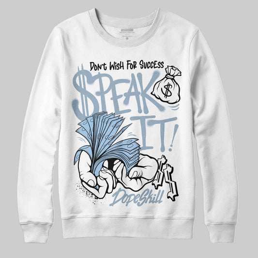 Jordan 40 “Blue Suede” DopeSkill Sweatshirt Speak It Graphic Streetwear - White