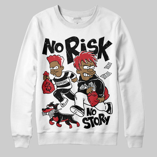 Jordan 11 Retro Low Bred (2025) DopeSkill Sweatshirt No Risk No Story Graphic Streetwear - White