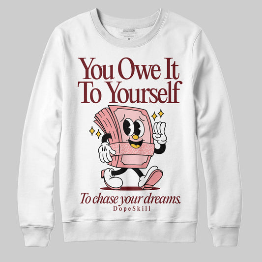 Jordan 3 Retro Valentine's Day Treat Yourself (2025) DopeSkill Sweatshirt Owe It To Yourself Graphic Streetwear - White