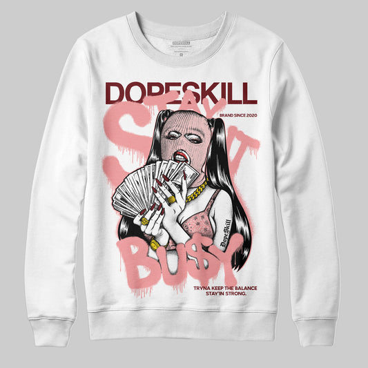 Jordan 3 Retro Valentine's Day Treat Yourself (2025) DopeSkill Sweatshirt Stay It Busy Graphic Streetwear - White