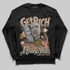 Jordan 4 Retro Cozy Girl DopeSkill Long Sleeve T-Shirt Get Rich Graphic Streetwear - black