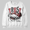 Jordan 11 Retro Low Bred (2025) DopeSkill Sweatshirt Trust No One Graphic Streetwear - White