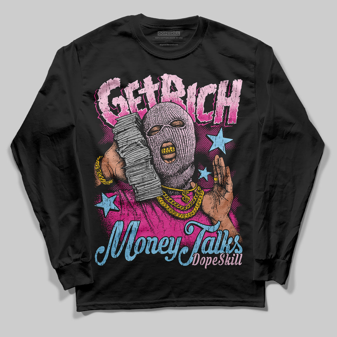Jordan 6 “Doernbecher” DopeSkill Long Sleeve T-Shirt Get Rich Graphic Streetwear - Black