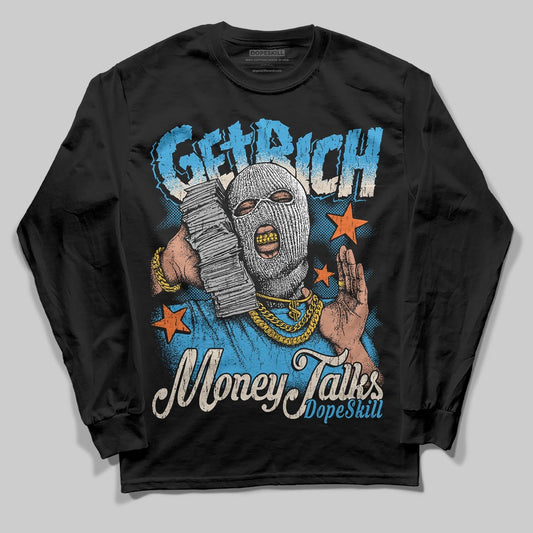 Jordan 1 High OG “UNC” Reimagined DopeSkill Long Sleeve T-Shirt Get Rich Graphic Streetwear - Black