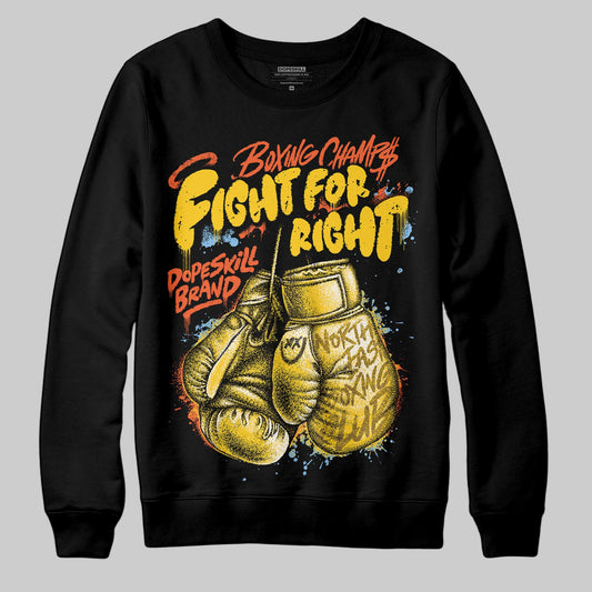 Yellow Sneakers DopeSkill Sweatshirt Fight For Right Graphic Streetwear - Black
