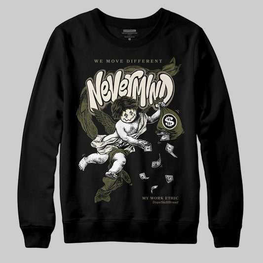 Jordan 3 “Medium Olive” aka “Family Affair” DopeSkill Sweatshirt Nevermind Graphic Streetwear - Black