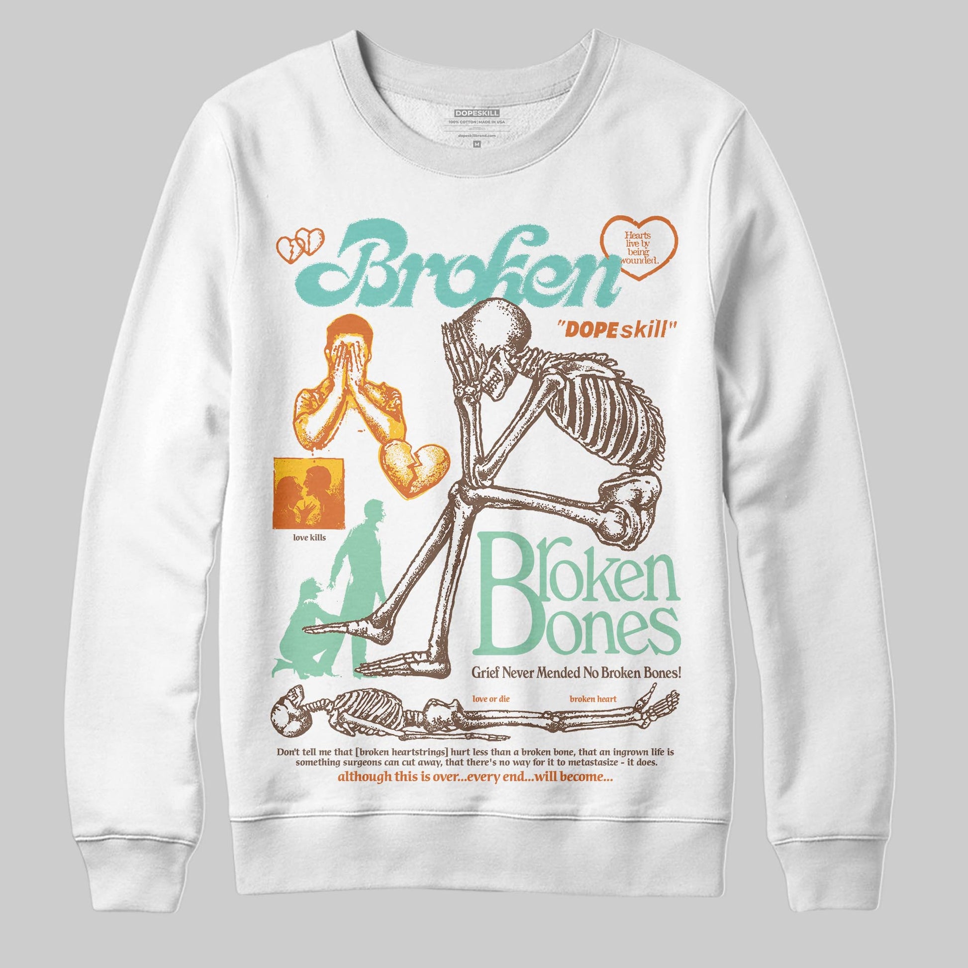 SB Dunk Low Rodeo Tourmaline DopeSkill Sweatshirt Broken Bones Graphic Streetwear - WHite