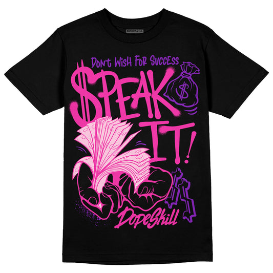 Pink Sneakers DopeSkill T-Shirt Speak It Graphic Streetwear - Black