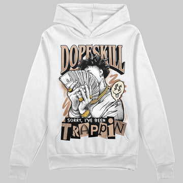Jordan 4 Retro Cozy Girl DopeSkill Hoodie Sweatshirt Sorry I've Been Trappin Graphic Streetwear - White