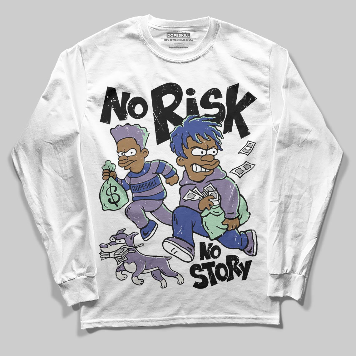 Jordan 1 Retro Low OG Zion Williamson Voodoo Alternate DopeSkill Long Sleeve T-Shirt No Risk No Story Graphic Streetwear - WHite
