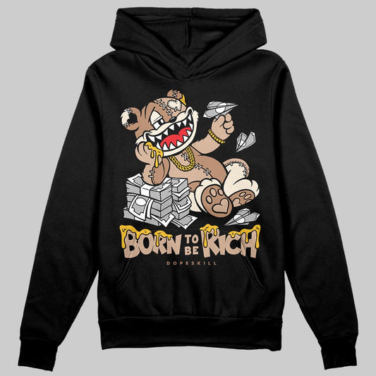 Jordan 4 Retro Cozy Girl DopeSkill Hoodie Sweatshirt Born To Be Rich Graphic Streetwear - black