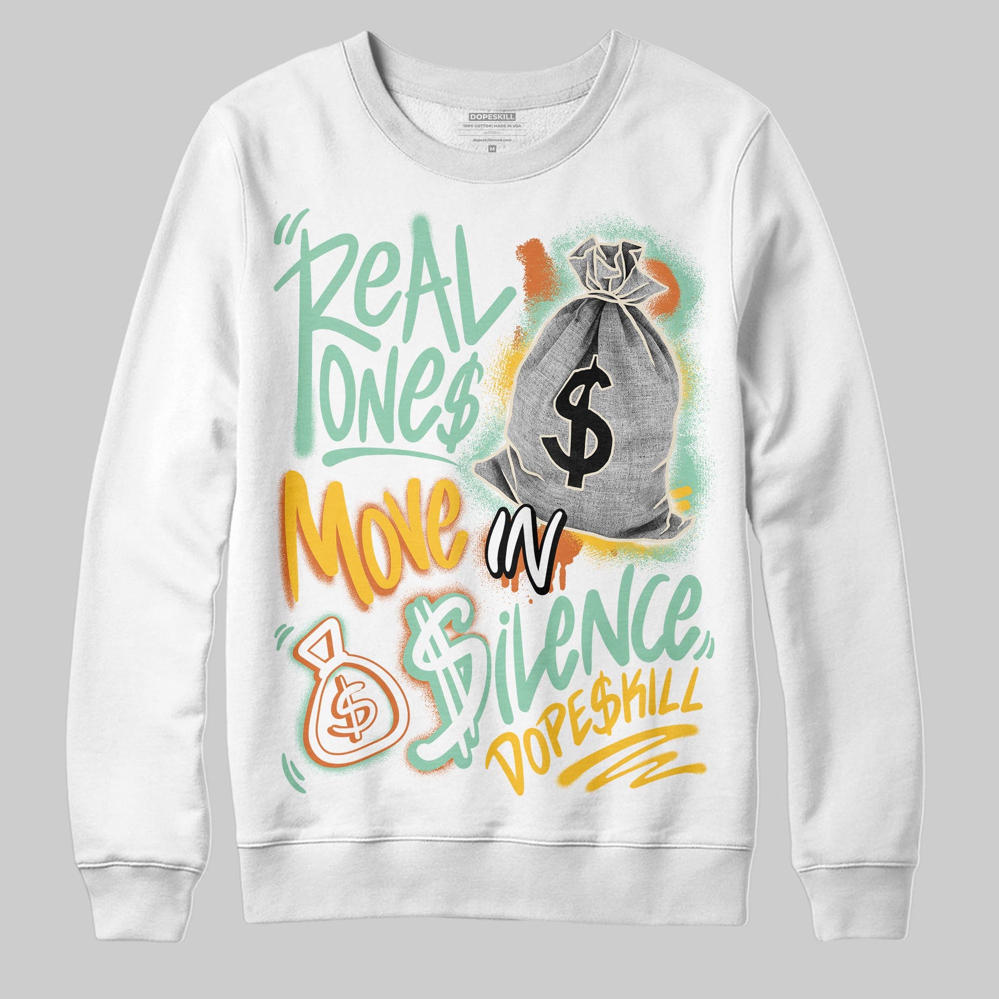SB Dunk Low Rodeo Tourmaline DopeSkill Sweatshirt Real Ones Move In Silence Graphic Streetwear - White