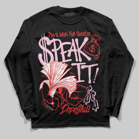 Awake NY x Air Jordan 5 Arctic Pink DopeSkill Long Sleeve T-Shirt Speak It Graphic Streetwear - Black