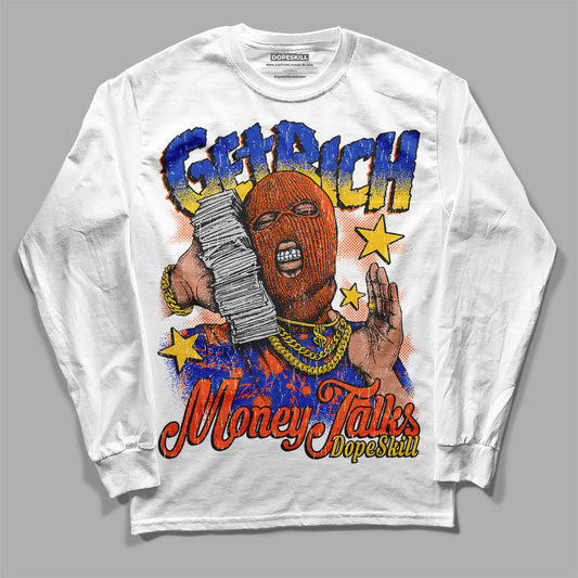 Dunk Low Futura Orange Blaze DopeSkill Long Sleeve T-Shirt Get Rich Graphic Streetwear - White