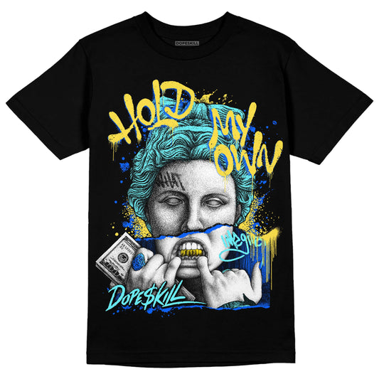Jordan 5 Aqua DopeSkill T-shirt Hold My Own Graphic Streetwear - Black
