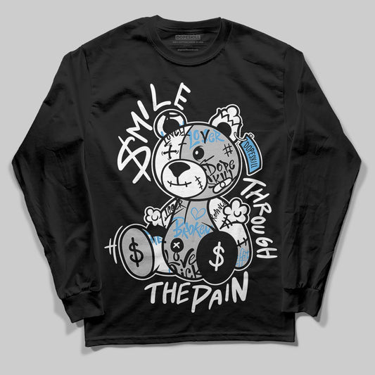 Jordan 10 OG “Steel” DopeSkill Long Sleeve T-Shirt Smile Through The Pain Graphic Streetwear - Black