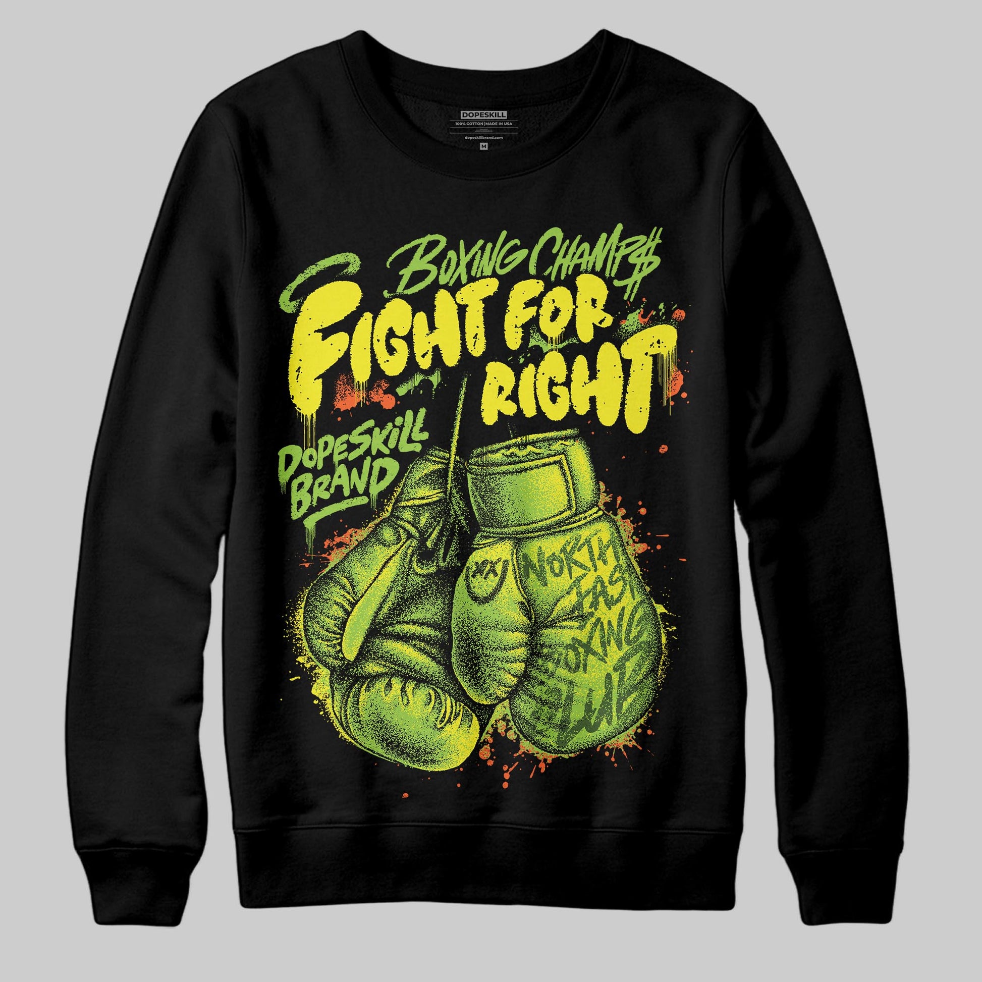 Neon Green Sneakers DopeSkill Sweatshirt Fight For Right Graphic Streetwear - Black
