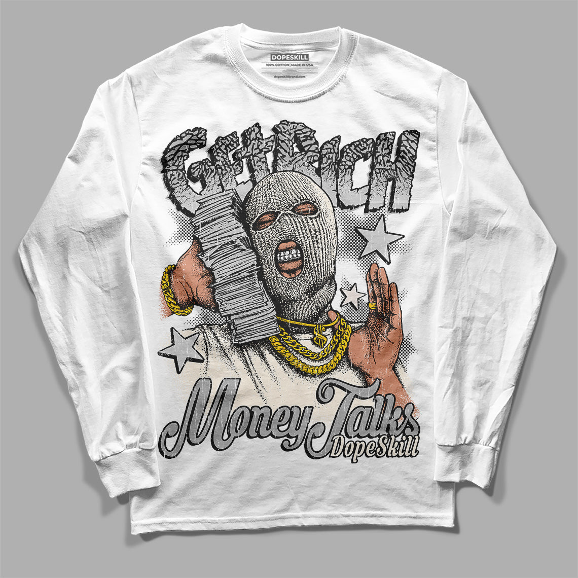 Jordan 3 “Off Noir” DopeSkill Long Sleeve T-Shirt Get Rich Graphic Streetwear - White
