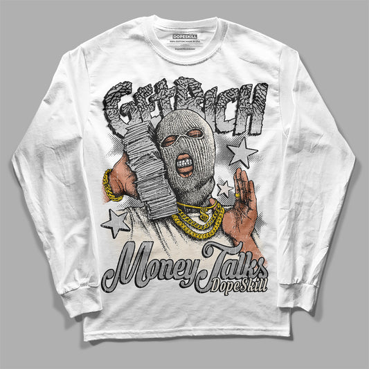 Jordan 3 “Off Noir” DopeSkill Long Sleeve T-Shirt Get Rich Graphic Streetwear - White