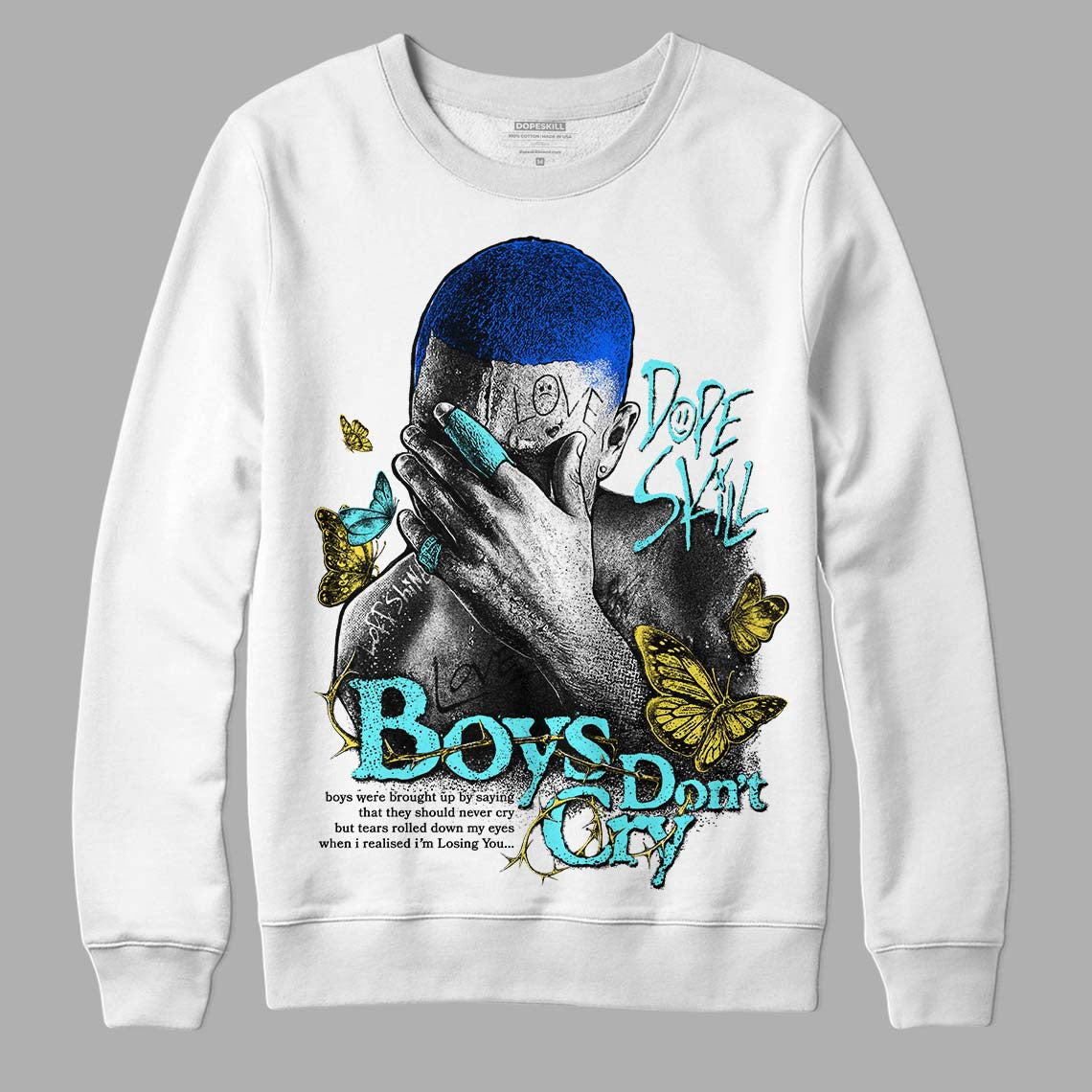 Jordan 5 Aqua DopeSkill Sweatshirt Boys Don't Cry Graphic Streetwear - WHite