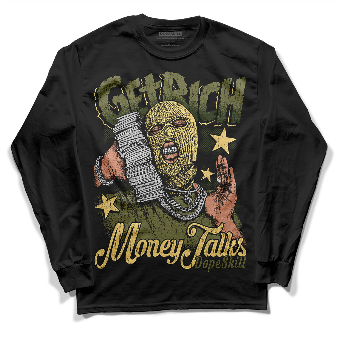 Jordan 4 Retro SE Craft Medium Olive DopeSkill Long Sleeve T-Shirt Get Rich Graphic Streetwear - Black