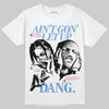 Jordan 1 High OG "Self-Expression" DopeSkill T-Shirt Ain't Gon' Let Up Graphic Streetwear - White