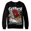 Dunk Low Panda White Black DopeSkill Sweatshirt Get Rich Graphic Streetwear - Black