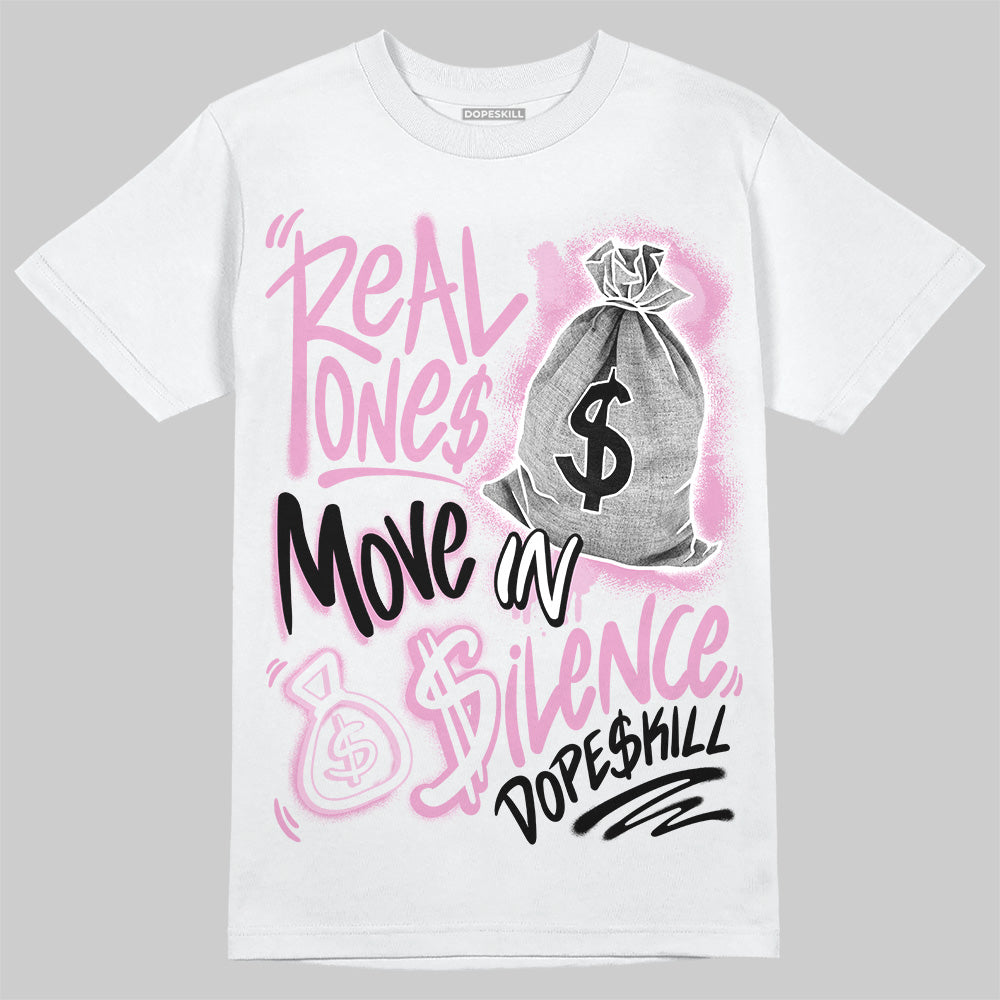 Jordan 4 WMNS “Orchid” DopeSkill T-Shirt Real Ones Move In Silence Graphic Streetwear - White