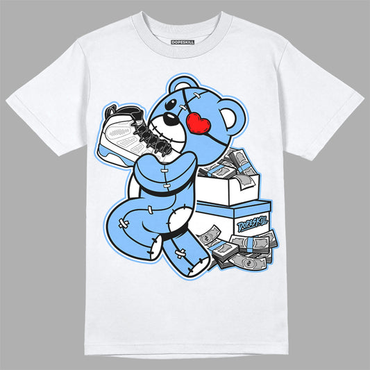Jordan 9 Powder Blue DopeSkill T-Shirt Bear Steals Sneaker Graphic Streetwear - White 