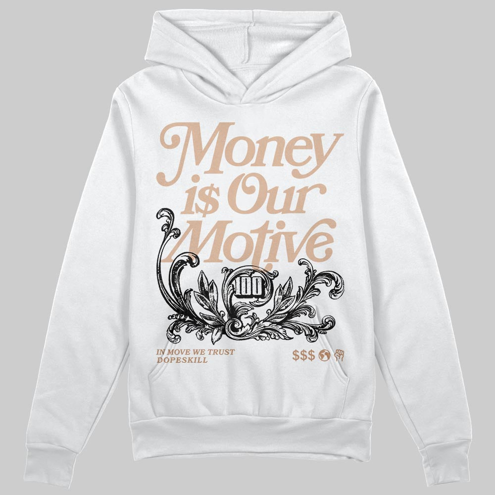 Jordan 4 Retro Cozy Girl DopeSkill Hoodie Sweatshirt Money Is Our Motive Typo Graphic Streetwear - White