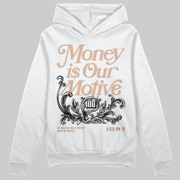 Jordan 4 Retro Cozy Girl DopeSkill Hoodie Sweatshirt Money Is Our Motive Typo Graphic Streetwear - White