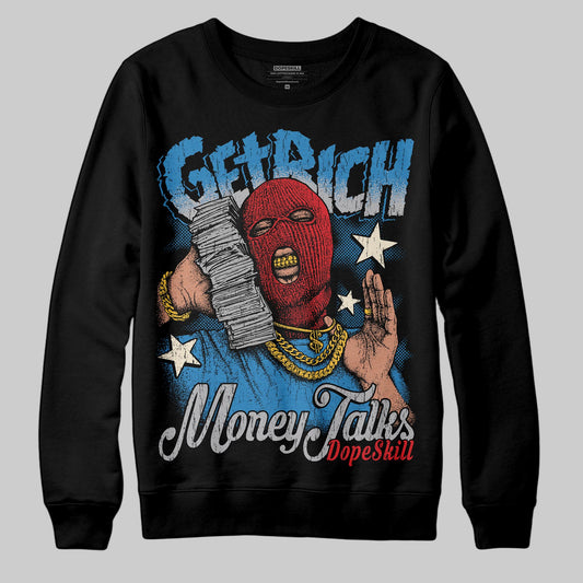 Jordan 3 Retro OG Rare Air DopeSkill Sweatshirt Get Rich Graphic Streetwear - Black