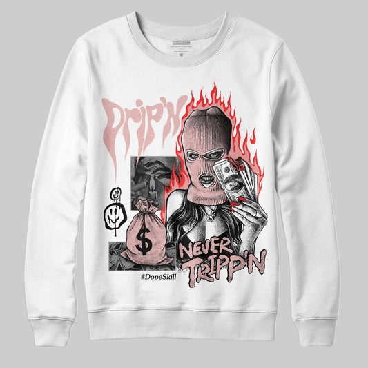 Jordan 40 “Dusty Rose” DopeSkill Sweatshirt Drip'n Never Tripp'n Graphic Streetwear - White