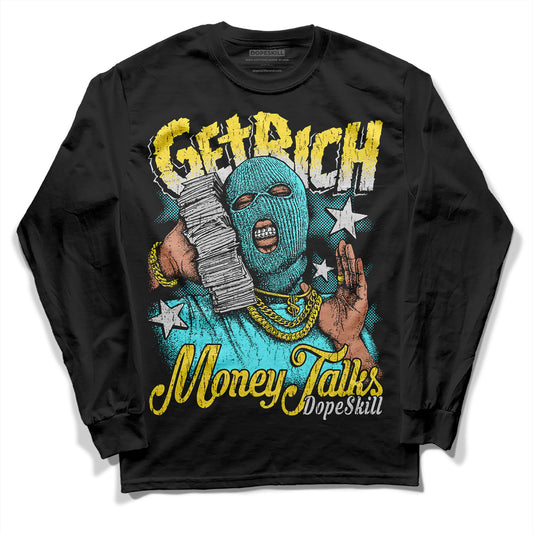 Jordan 5 Aqua DopeSkill Long Sleeve T-Shirt Get Rich Graphic Streetwear - Black