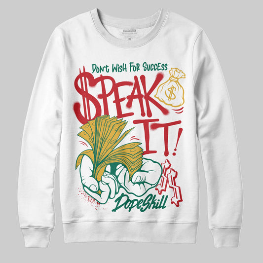 Jordan 3 Mexico 'El Vuelo' DopeSkill Sweatshirt Speak It Graphic Streetwear - White