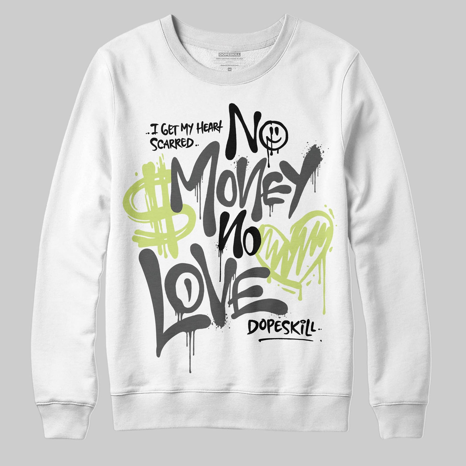 Jordan 4 GS “Light Lemon Twist” DopeSkill Sweatshirt No Money No Love Typo Graphic Streetwear - White