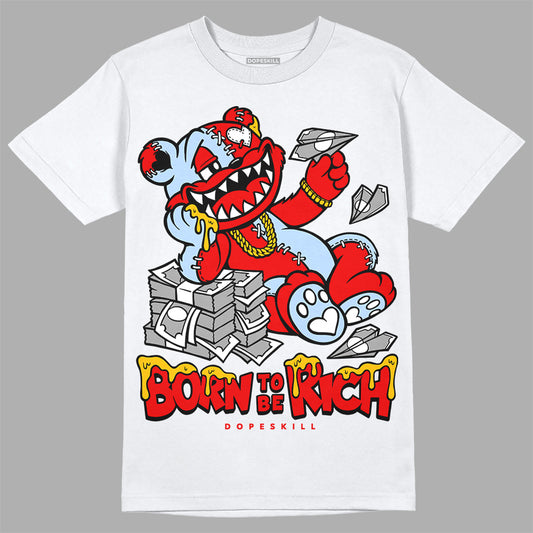 Jordan 11 Retro Cherry DopeSkill T-Shirt Born To Be Rich Graphic Streetwear - White