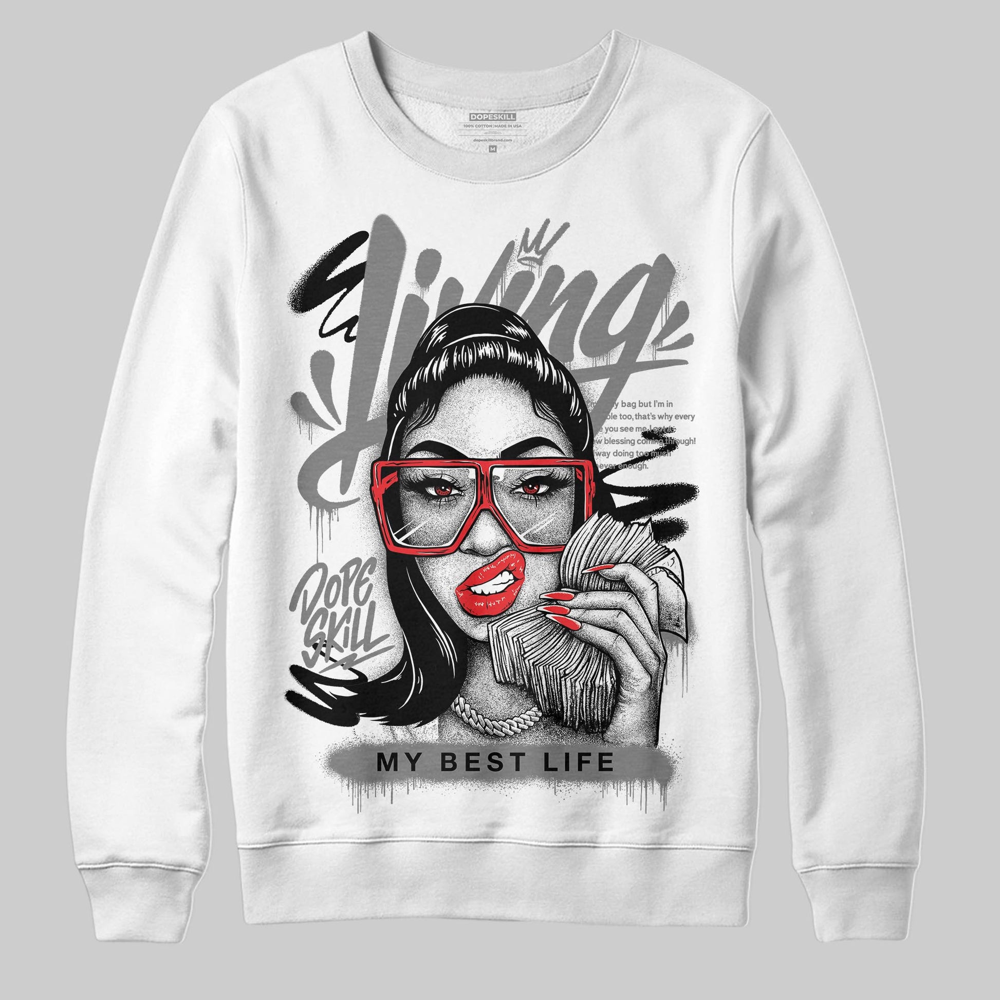Grey Sneakers DopeSkill Sweatshirt Living My Best Life Graphic Streetwear  - White