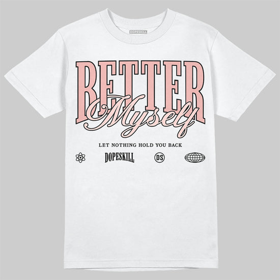 Lanvin Leather Curb Glitter Pale Pink DopeSkill T-Shirt Better Myself Graphic Streetwear  - White