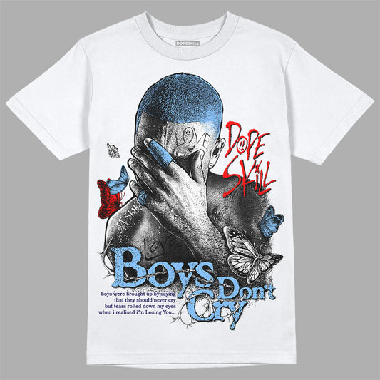 Jordan 9 Powder Blue DopeSkill T-Shirt Boys Don't Cry Graphic Streetwear - White