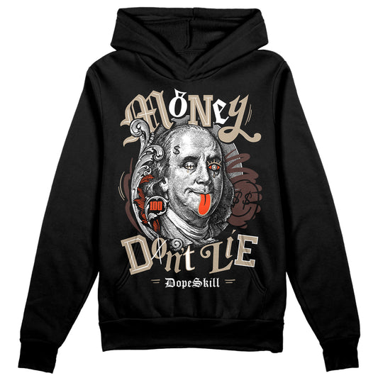 Jordan 1 High OG “Latte” DopeSkill Hoodie Sweatshirt Money Don't Lie Graphic Streetwear - Black