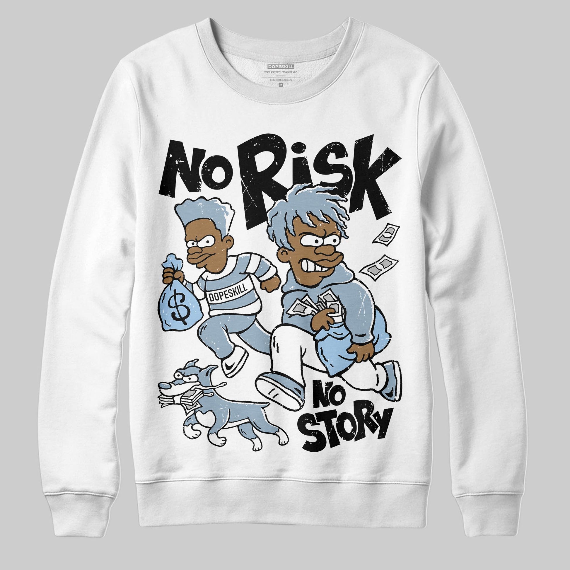 Jordan 40 “Blue Suede” DopeSkill Sweatshirt No Risk No Story Graphic Streetwear - White