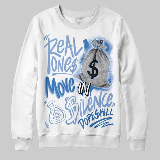 Jordan 4 WMNS 'Forget Me Not' DopeSkill Sweatshirt Real Ones Move In Silence Graphic Streetwear - White