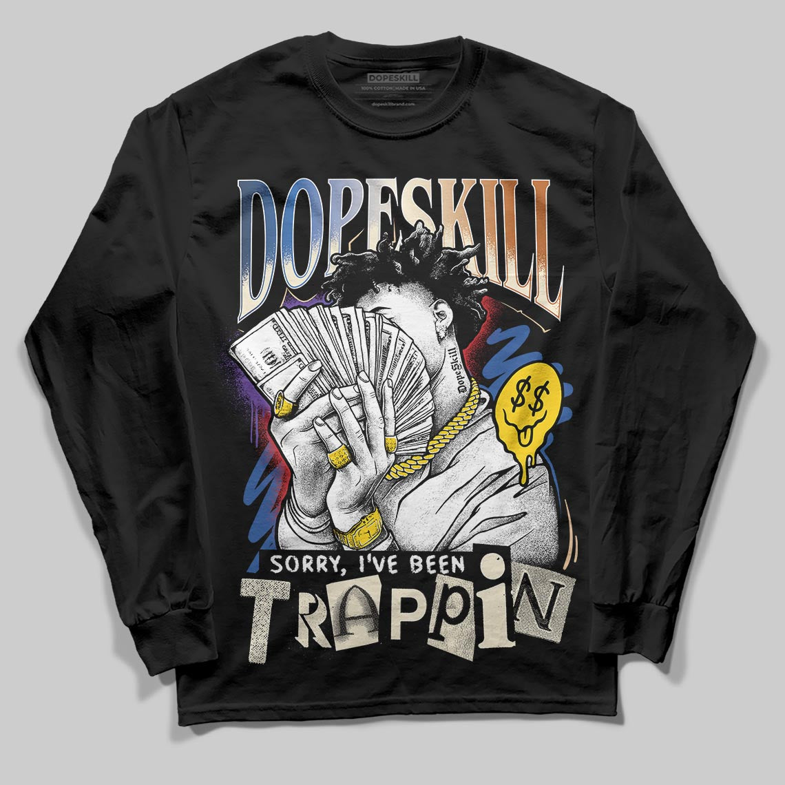 Jordan 17 Retro Low SP Infinite Archives DopeSkill Long Sleeve T-Shirt Sorry I've Been Trappin Graphic Streetwear - Black