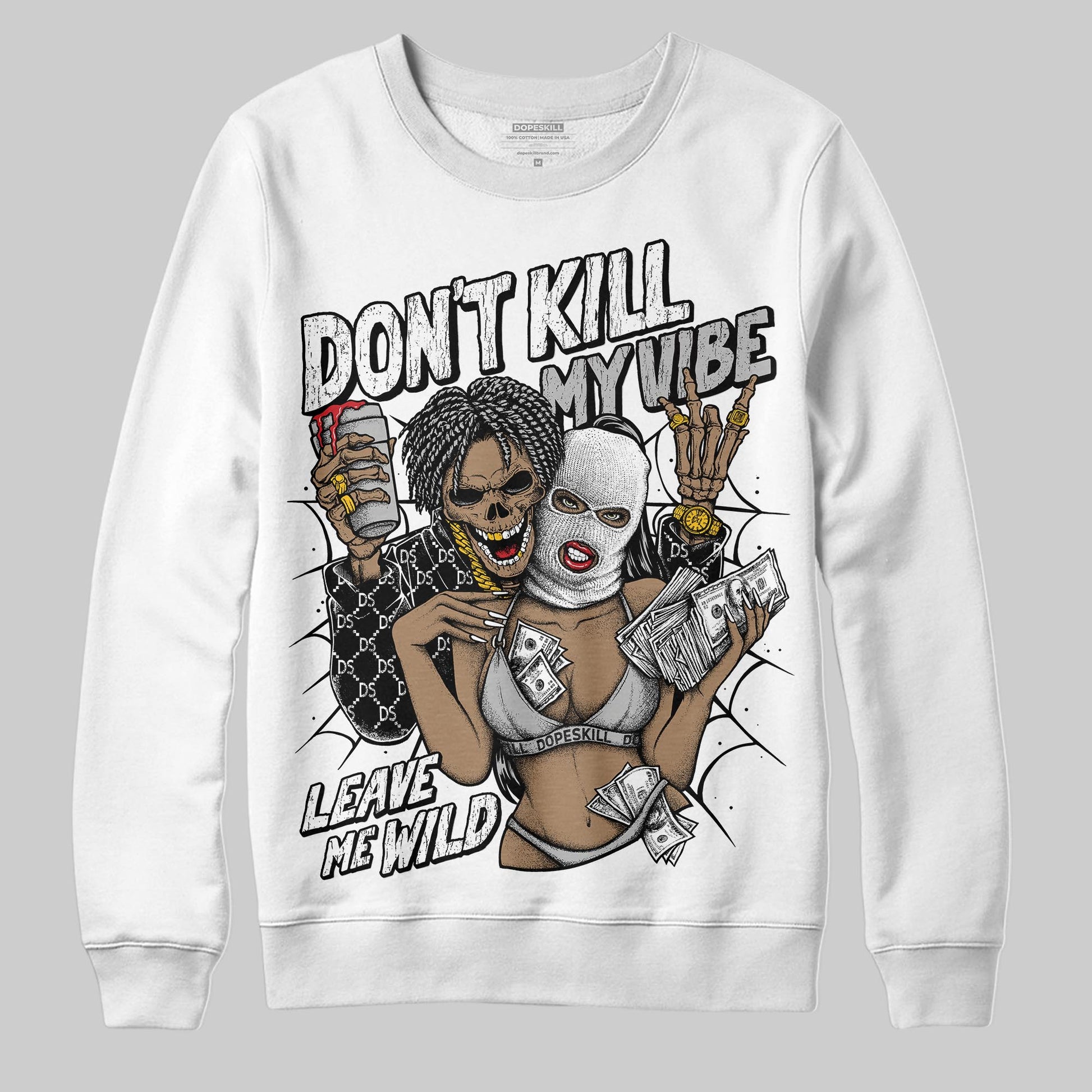 Jordan 10 OG “Steel” DopeSkill Sweatshirt Don't Kill My Vibe Graphic Streetwear - White
